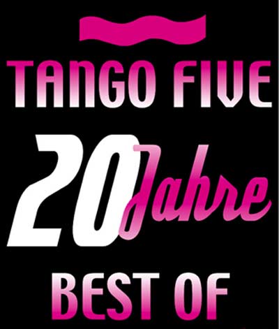 "Best of TANGO FIVE" - Klick schließt die vergrößerte Darstellung